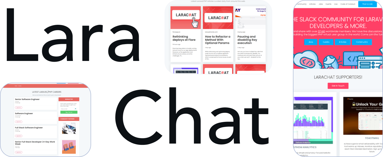 LaraChat.co, the leading Slack community for Laravel developers.